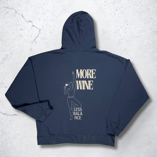 More Wine Hoodie - The BTCH Club