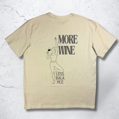 More Wine Shirt - The BTCH Club