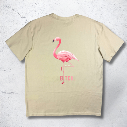 Flamingo Shirt - The BTCH Club